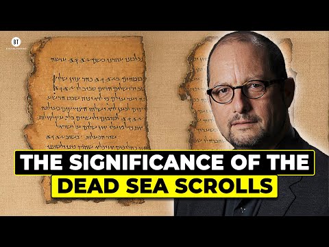 The Significance of the Dead Sea Scrolls with Prof. Bart Ehrman