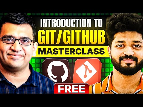 Git & GitHub Free Full Masterclass with Beginner to Advanced topics 2025