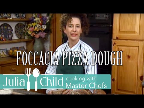 Foccacia Pizza Dough with Nancy Silverton | Cooking With Master Chefs Season 1 | Julia Child