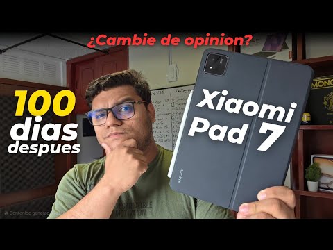 Xiaomi Pad 7: 100 días después. ¿Todavía la recomiendo?🧐