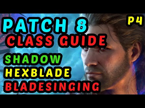 COMPLETE NEW SUBCLASSES REVIEW - Patch 8 Tests & Builds - P4: Shadow, Hexblade, Bladesinging