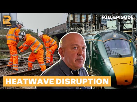 Hot Weather Brings British Railway To A Standstill | Paddington Station 24/7 | Full Episode