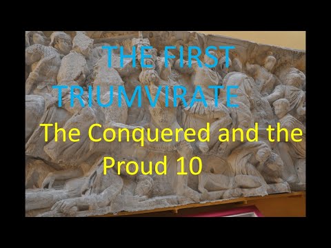 The First Triumvirate - The Conquered and the Proud 10