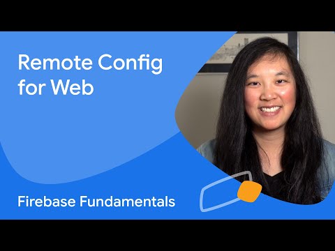 Getting started with Firebase Remote Config on the web