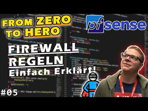 pfSense Firewall Regeln erstellen einfach erklärt // #05 // From ZERO to HERO