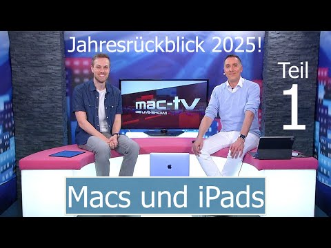 Jahresrückblick 2025 - Teil 1 | Mein Besuch bei Mac-TV