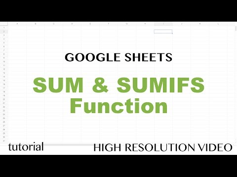 Google Sheets - SUMIFS, SUM Functions Intro Tutorial