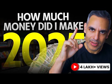 How Much Money Did I Make This Year? | Ankur Warikoo Hindi