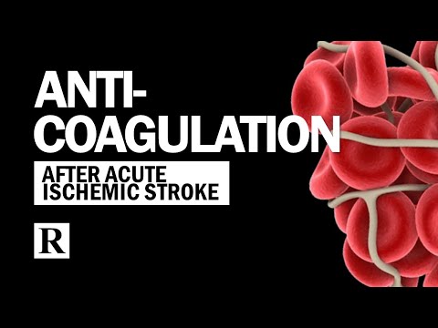 Anticoagulation After Stroke