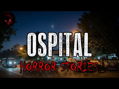 OSPITAL HORROR STORIES 4 | True Stories | Tagalog Horror Stories | Malikmata
