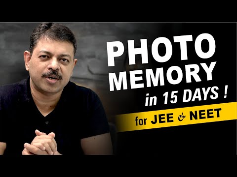 Photo Memory for JEE & NEET in 15 Days !