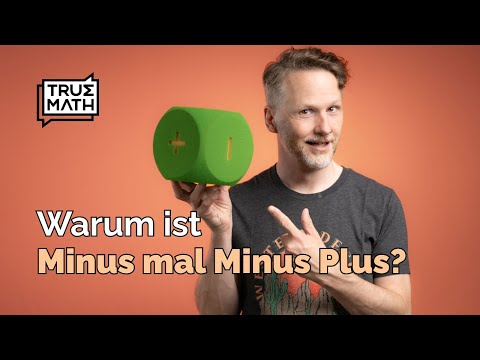 Warum ergibt Minus mal Minus Plus?