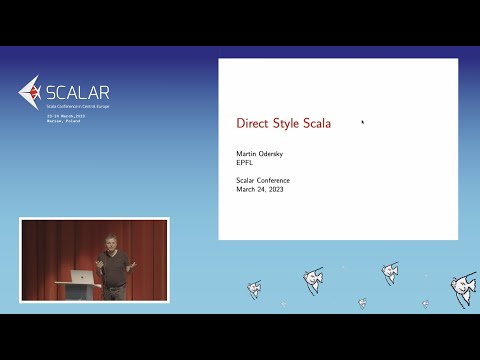 Martin Odersky DIRECT STYLE SCALA Scalar Conference 2023