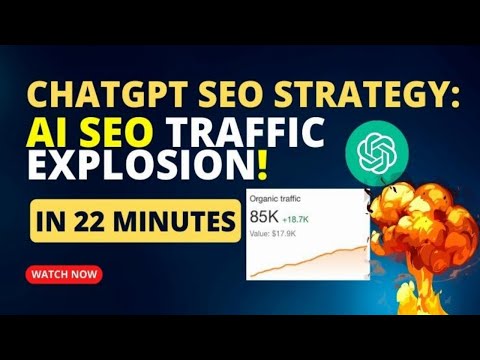 ChatGPT SEO Strategy: How I Increased SEO Traffic in 22 Mins