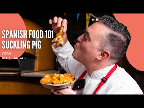 Spanish Suckling Pig with Chef Alex Fargas