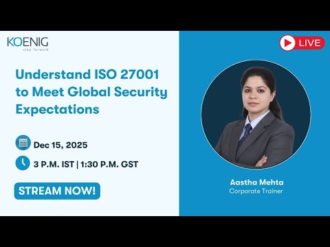 Understand ISO 27001 to Meet Global Security Expectations