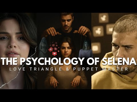 The Psychology of Selena Gomez: The Obsession, Love Triangle, and How Justin Pulled the Strings