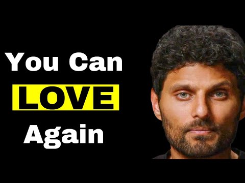 How to Love Again After Being Broken by the One You Trusted Most | Jay Shetty