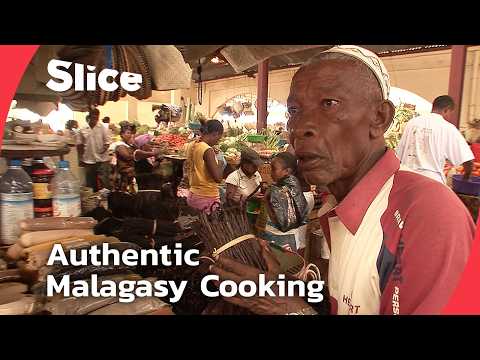 Discovering Madagascar’s True Flavors : A Deep Dive Into Malagasy Cooking | SLICE | FULL DOCUMENTARY