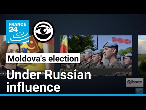 Elections in Moldova targeted by Russian influence operations • The Observers - France 24