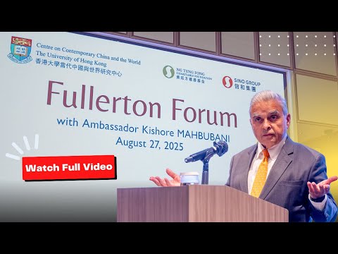 Kishore Mahbubani on “A Declining West, a Rising East: Achieving a New Global Balance"