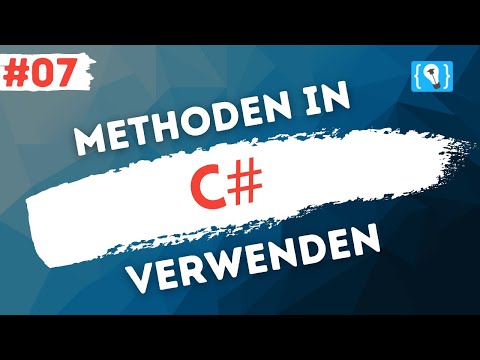 C# Tutorial Deutsch [7/17] - Methoden