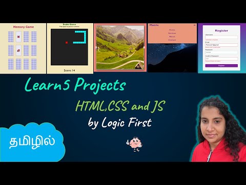 5 Projects in HTML,CSS and Javascript | Web Development Projects | Logic First Tamil