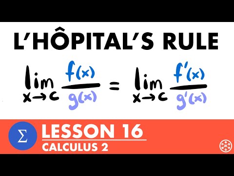 L'Hopital's Rule | Calculus 2 Lesson 16 - JK Math