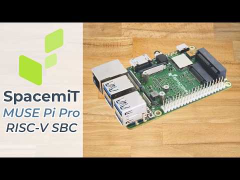 SpacemiT MUSE Pi Pro Review: Getting so many things right, I was impressed!