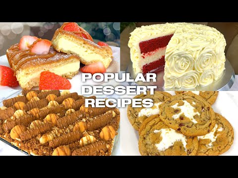 MOST VIEWED DESSERT RECIPES!