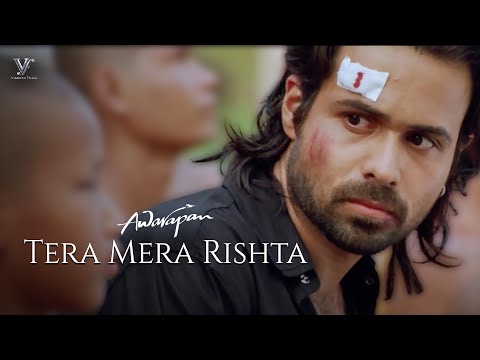 Tera Mera Rishta Purana (HD) Video Song | Awarapan Movie Song | Emraan Hashmi Songs | Mustafa Zahid