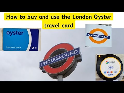 How to buy and use the London Oyster travel card