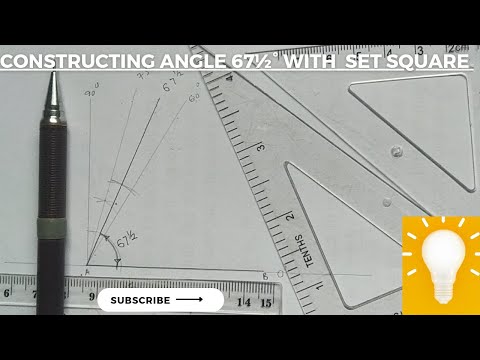 constructing and bisecting angle 67½° using set square as basis in technical drawing.