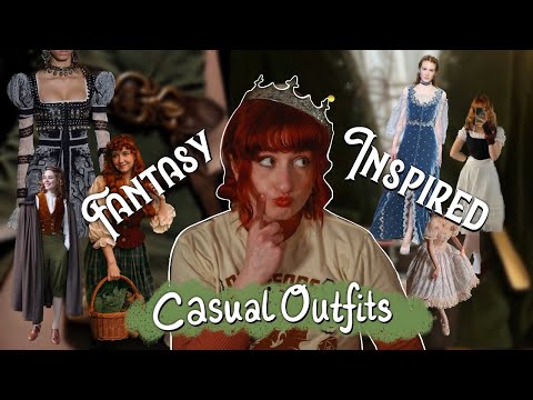 ⚔️ A Guide to Adding a Bit of ✨ Fantasy ✨ to your Everyday Casual Outfits - Aesthetic How To 🍃