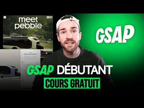 Les bases GSAP : Faire des animations professionnelles sur un site web - Cours gratuit débutant