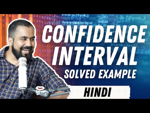 Confidence Interval Explained in Hindi with a Solved Example