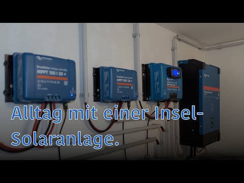 95% Autark! Alltag mit einer 6kw peak Insel-Solaranlage.