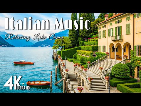 ๐ Italian Coastal Calm ๐ฎ๐น Relaxing Lake Como & Amalfi Coast Ambience in 4K ๐ถ Mediterranean Music๐ถ