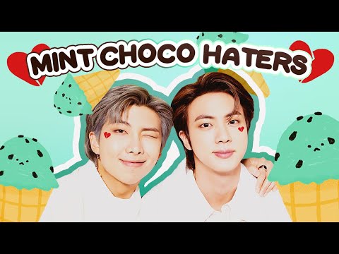 namjin the no 1 mint chocolate haters