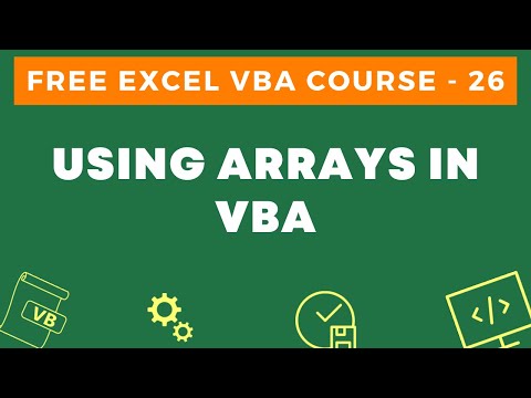 Free Excel VBA Course #26 - Using Arrays in VBA