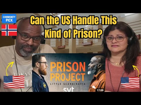 Prison Project: Scandinavia vs the US | Americans React