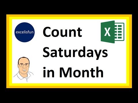 Count Number of Saturdays in Month  - 5 Different Formulas!- Excel Magic Trick 1587