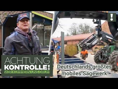 7 Meter Sägeblatt und viel Power! Das GRÖSSTE mobile Sägewerk Deutschlands | Achtung Kontrolle