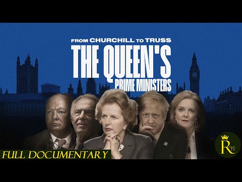 From Churchill to Truss: The Queen's Prime Ministers (2024)