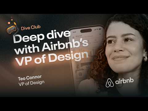 Teo Connor - How Airbnb innovates with design (Dive Club Ep. 76)