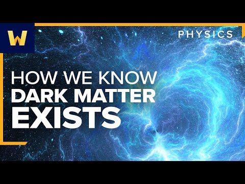 How We Know Dark Matter Exists | The Evidence for Modern Physics