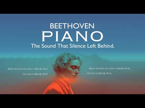 Beethoven Piano | The Sound That Silence Left Behind | Classical Emotions: Reflections