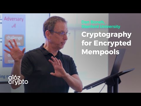 Cryptography for Encrypted Mempools with Dan Boneh | a16z crypto research talks