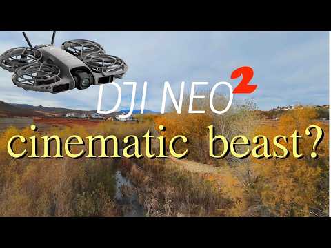 DJI NEO 2 - CINEMATIC BEAST