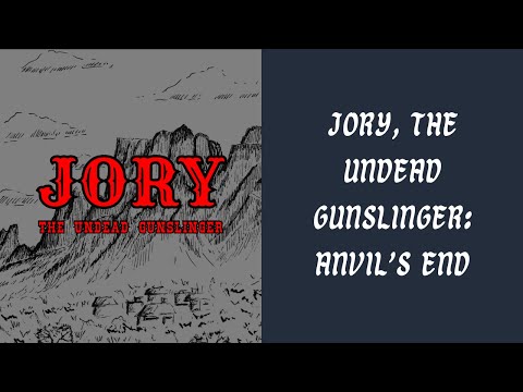 Jory, the Undead Gunslinger (CAIRN 2e Solo): Anvil's End, pt. 1 | We make it to the town!